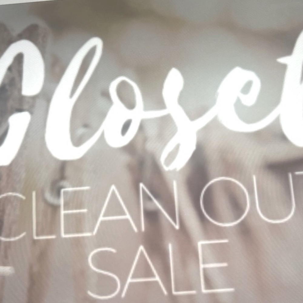 Closet Clean Out Sale!- no reasonable offer refused